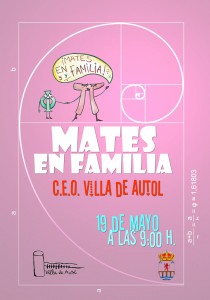 Cartel de la convocatoria de la II Edición de las Mates en familia. Diseño de la profesora Mar García Gómez y la alumna Ana Sofía Flórez. 