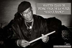 Imagen promocional de la Master Class de Pedro Vega en el C.E.O. "Villa de Autol": "A lo cubano".